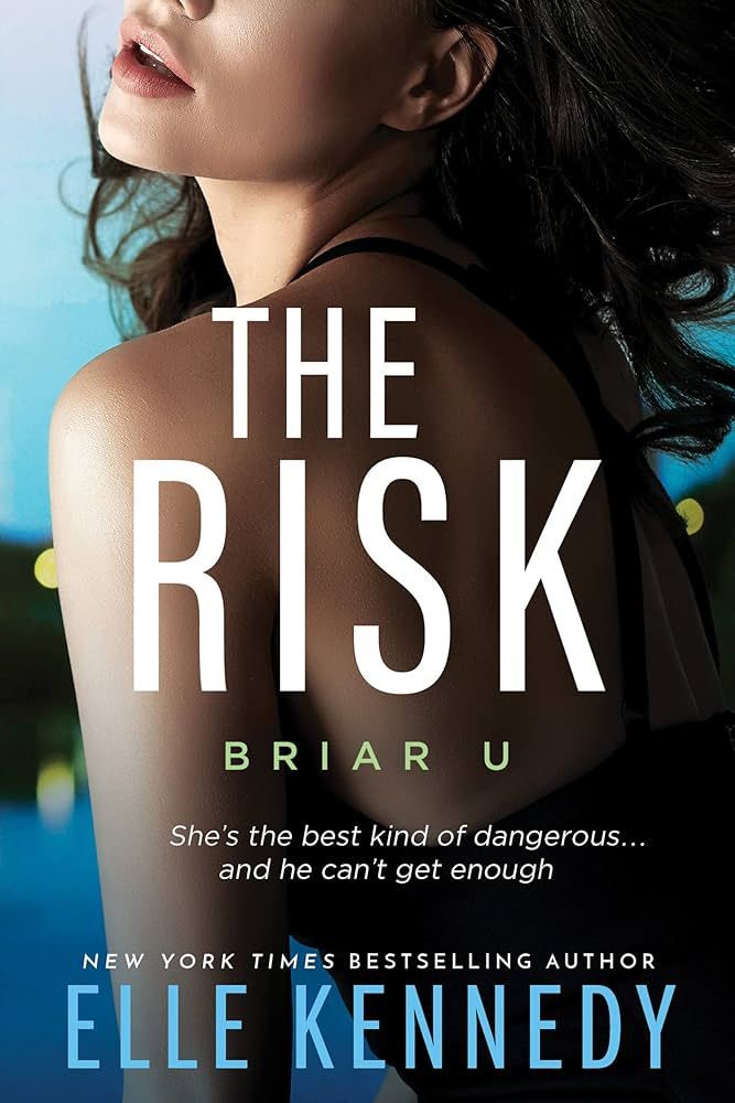 The Risk (Briar U) | Amazon (US)