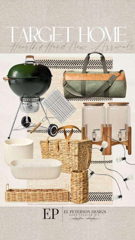 New Arrivals hearth and hand 
Grill basket
Duffle bag
Picnic basket
Water dispenser
Wicker tray
Candles
Outdoor string lights
Grill
Accent rug 

#LTKhome