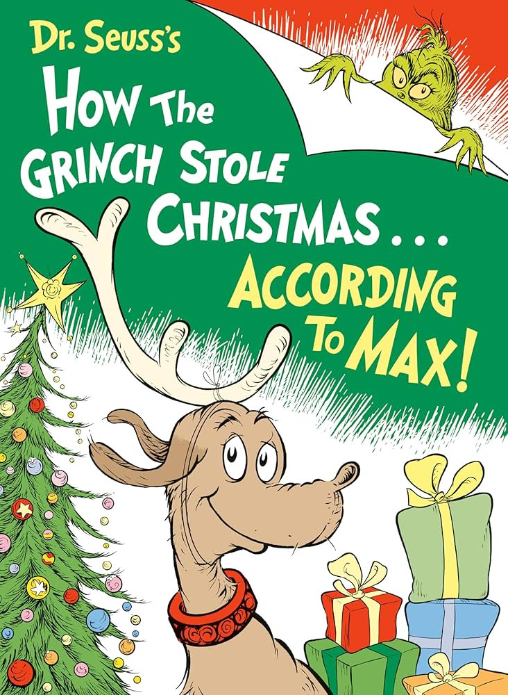 Dr. Seuss's How the Grinch Stole Christmas...According to Max! (Classic Seuss) | Amazon (US)