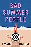 Bad Summer People: A Novel     Hardcover – May 23, 2023 | Amazon (US)