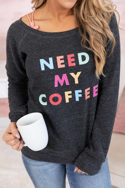 Need My Coffee Charcoal Graphic Pullover | The Pink Lily Boutique