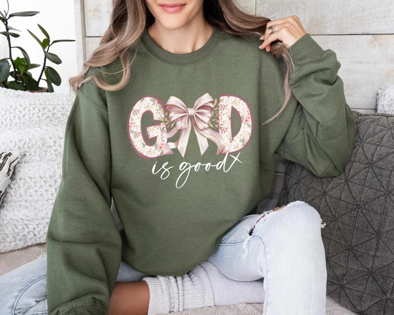 God is Good Sweater, God is Good Crewneck, Christian Shirt, Christian Coquette Tee, Coquette Pink... | Etsy (US)