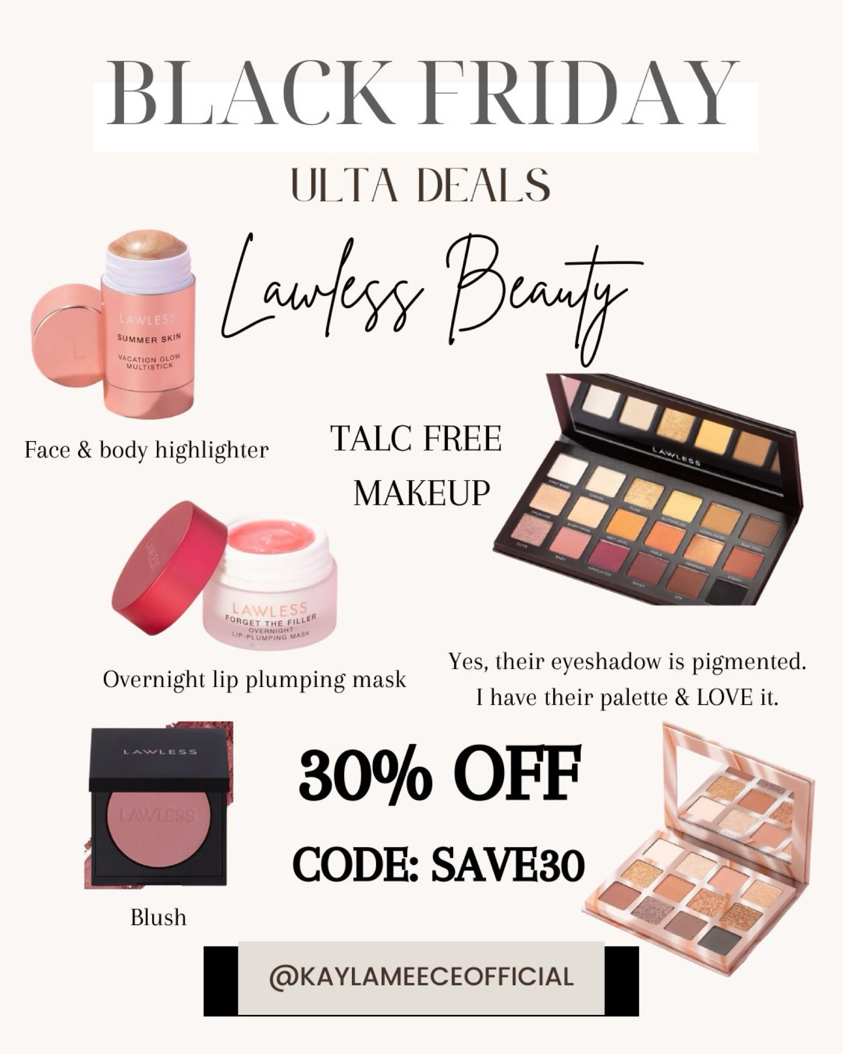 Talc Free Makeup Deals

#bestblackfridaydeals #cyberdeals #onlineblackfridaydeals #lawlessbeauty #talcfreemakeup #talcfreeeyeshadow #talcfreeblush #cleanmakeup #bodyhighlighter #facehighlighter #cleanbeautyproducts #sensitiveskincare #sensitiveskinmakeup #giftsforher #giftguideforher #giftguide2024 #xmasgiftsforher #stockingstuffer #whiteelephant #whiteelephantgiftideas #cleanmakeupproducts 

#LTKSaleAlert #LTKCyberWeek #LTKGiftGuide