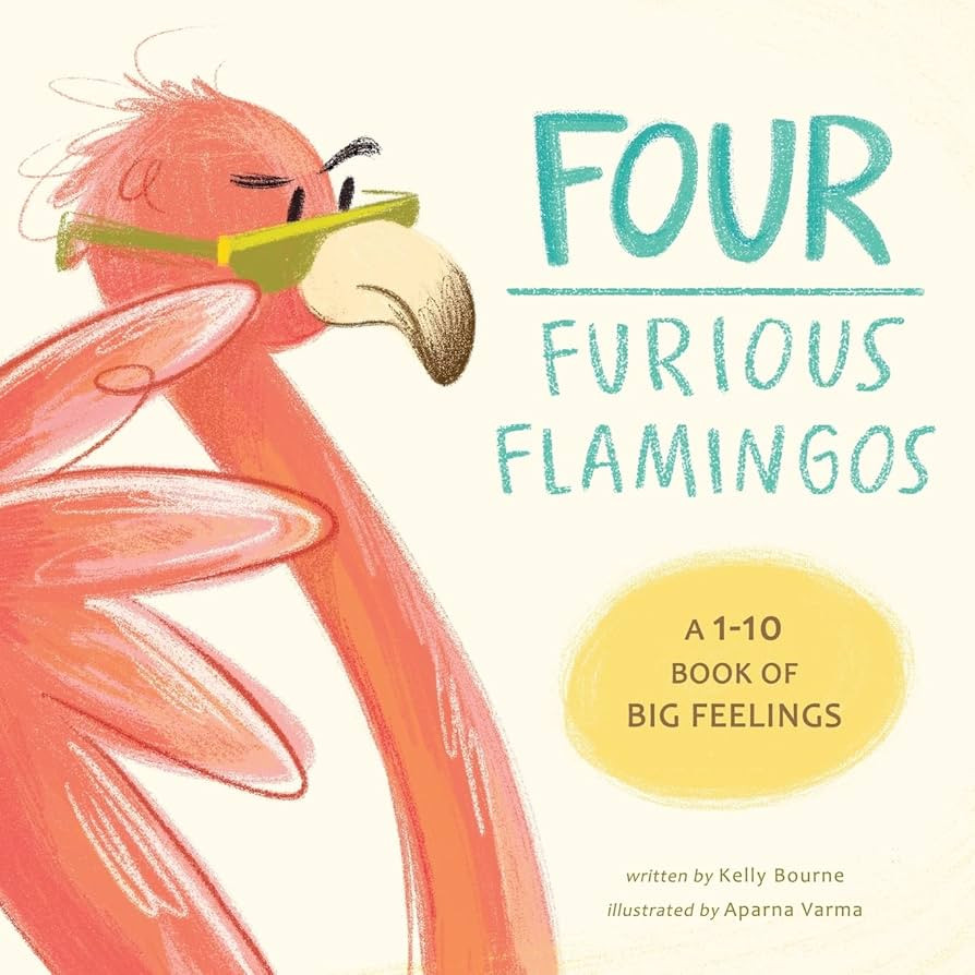 Four Furious Flamingos: A 1-10 Counting Book of Big Feelings | Amazon (US)