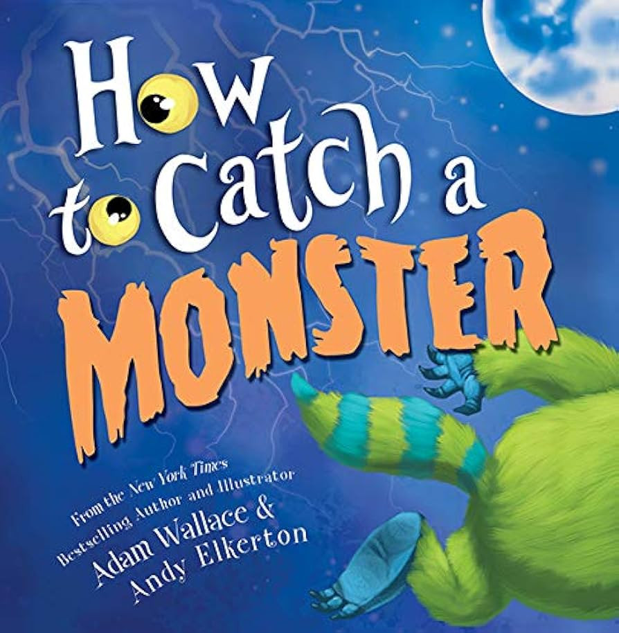 How to Catch a Monster: A Halloween Picture Book for Kids About Conquering Fears! - Kindle editio... | Amazon (US)
