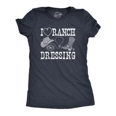 Womens  I Heart Ranch Dressing T Shirt Funny Western Cowboy Attire Joke Tee for Ladies - Crazy Dog Women's T Shirt With Sarcastic Sayings Navy S | Target