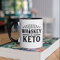 Whiskey Is Keto Mug, Funny Whisky Drinker Coffee Mugs, Gifts, Tumbler Travel Mug Beer Can Holder Cooler | Etsy (US)