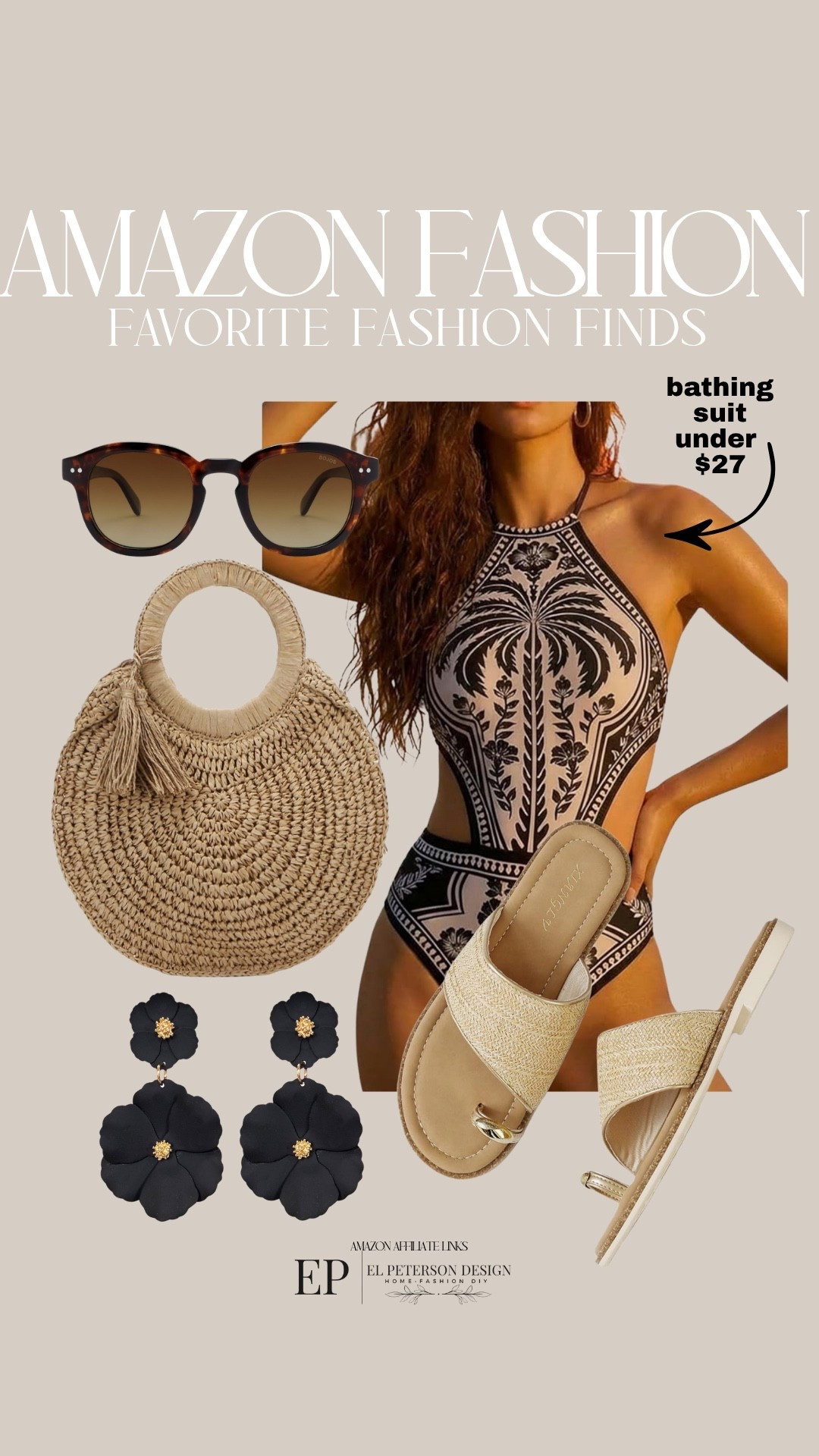 Amazon Fashion
Bathing suit
Purse
Sunglasses
Earrings
Sandals 