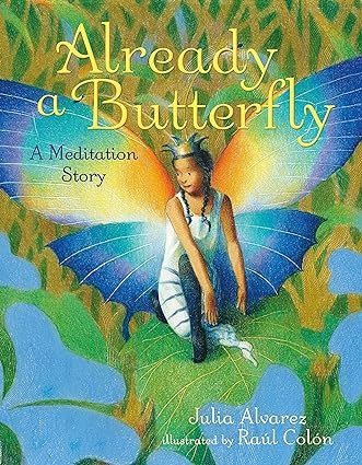 Already a Butterfly: A Meditation Story | Amazon (US)