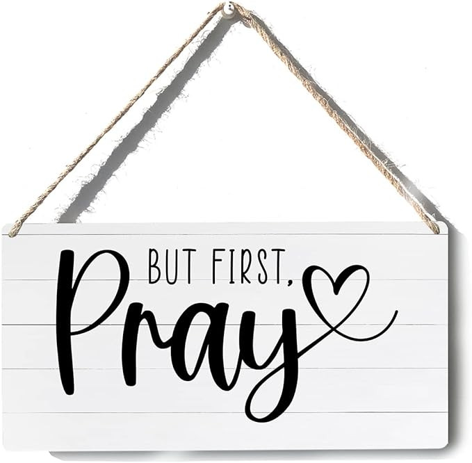 Bible Verse Sign Decor But First Pray Christian Wooden Sign Plaque Wall Hanging Posters Artwork 1... | Amazon (US)