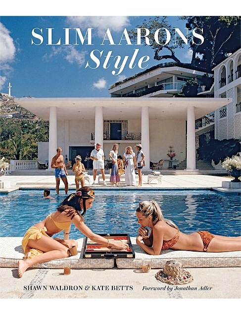 Thames and Hudson Slim Aarons: Style By Kate Betts & Shawn Waldron | David Jones | David Jones (Australia & New Zealand)