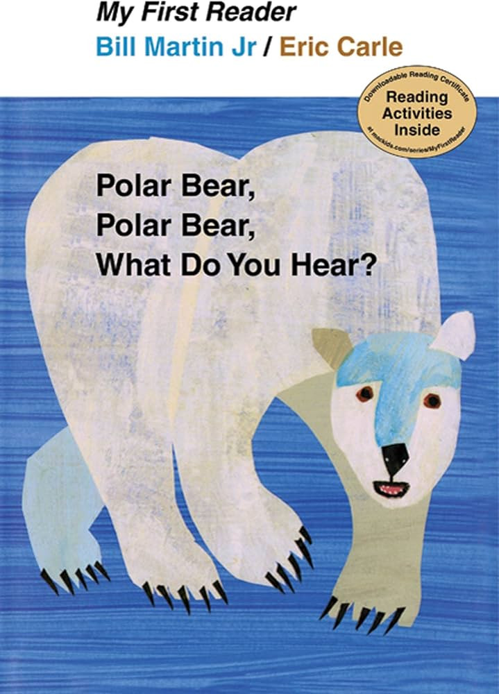 Polar Bear, Polar Bear, What Do You Hear? My First Reader | Amazon (US)