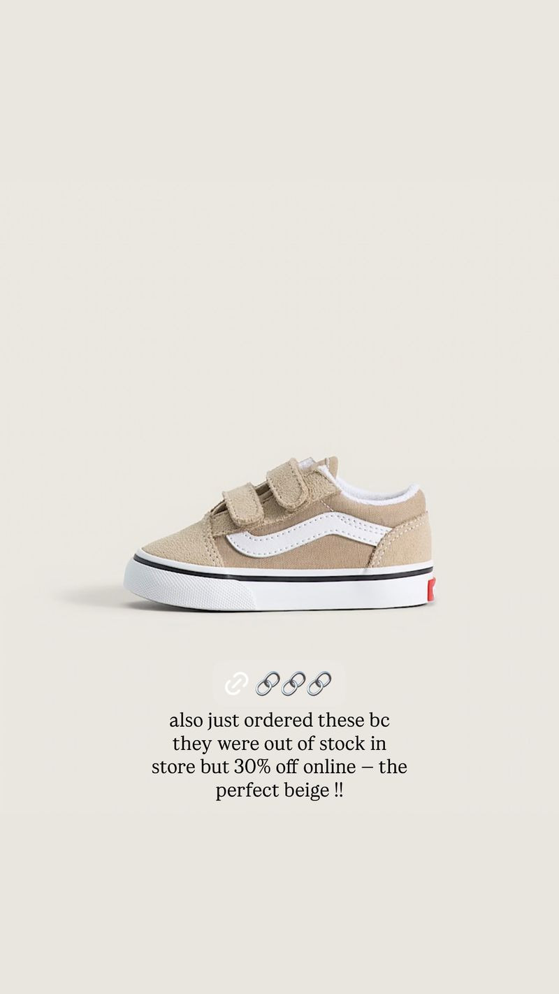 Beige Vans 

 #LTKmomlife #LTKBaby #LTKKids