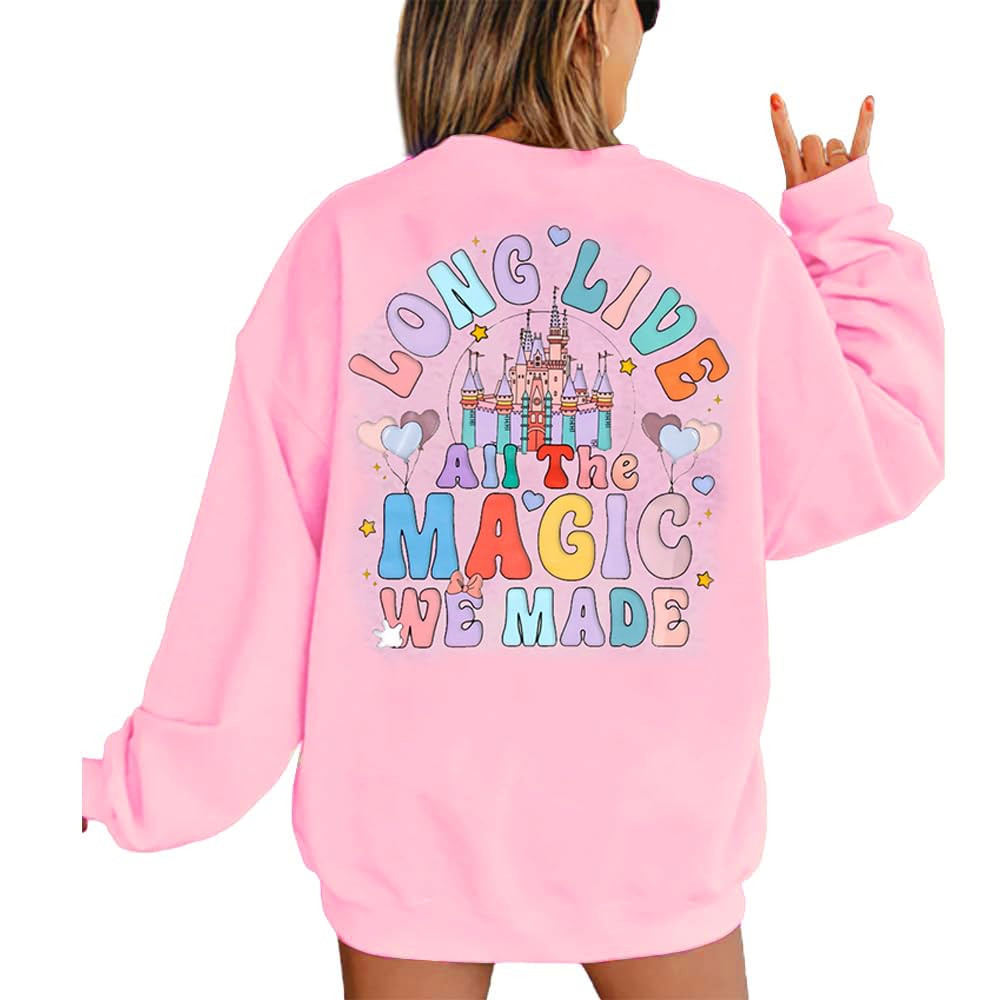 Magic Kingdom Sweatshirts for Women: Long Live All The Magic We Made Tshirt Magical Castle Vacati... | Amazon (US)