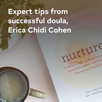 Nurture: A Modern Guide to Pregnancy, Birth, Early Motherhood―and Trusting Yourself and Your Bo... | Amazon (US)