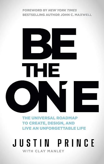 Be the One: The Universal Roadmap to Create, Design, and Live an Unforgettable Life | Amazon (US)