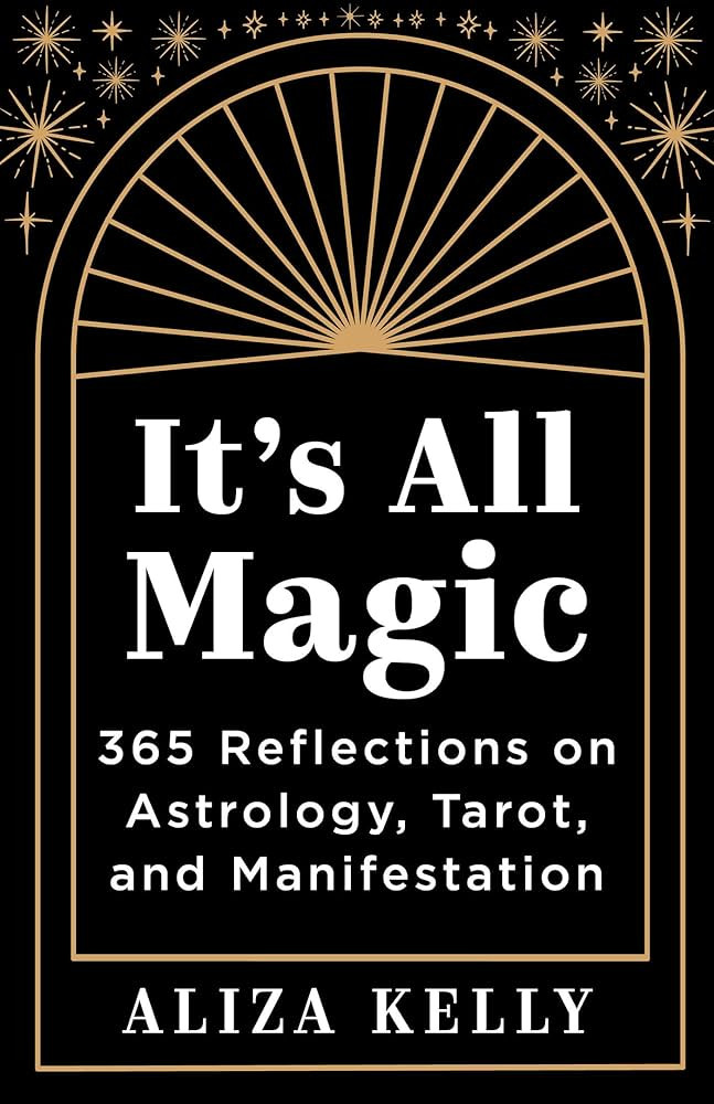 It's All Magic: 365 Reflections on Astrology, Tarot, and Manifestation | Amazon (US)