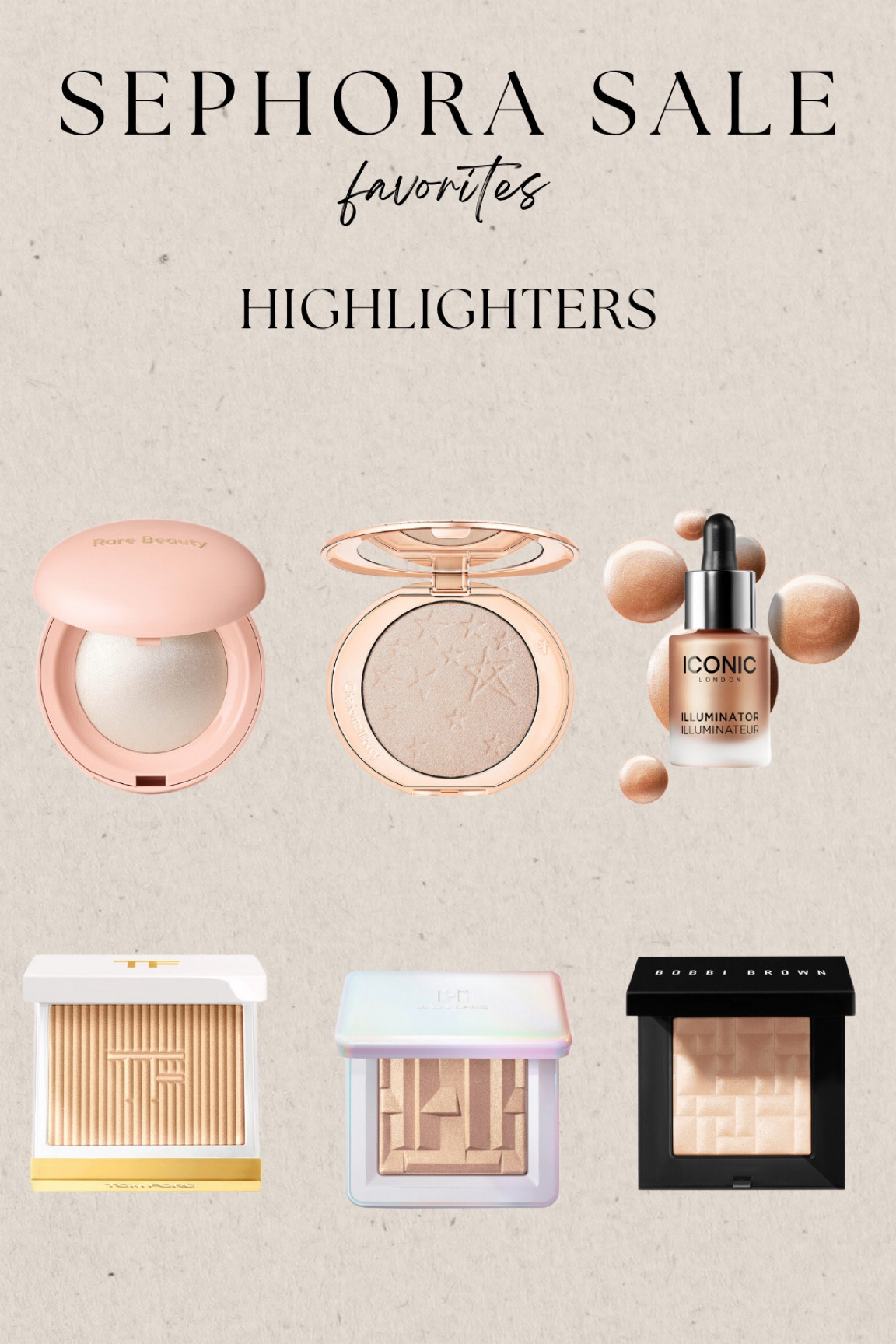 Favorite highlighters @ Sephora!

#LTKxSephora #LTKsalealert #LTKbeauty