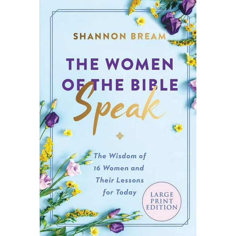 The Women of the Bible Speak, (Paperback) | Walmart (US)