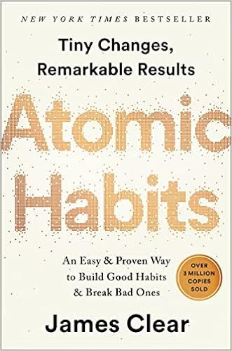 Atomic Habits: An Easy & Proven Way to Build Good Habits & Break Bad Ones    Hardcover – Oct. 1... | Amazon (CA)