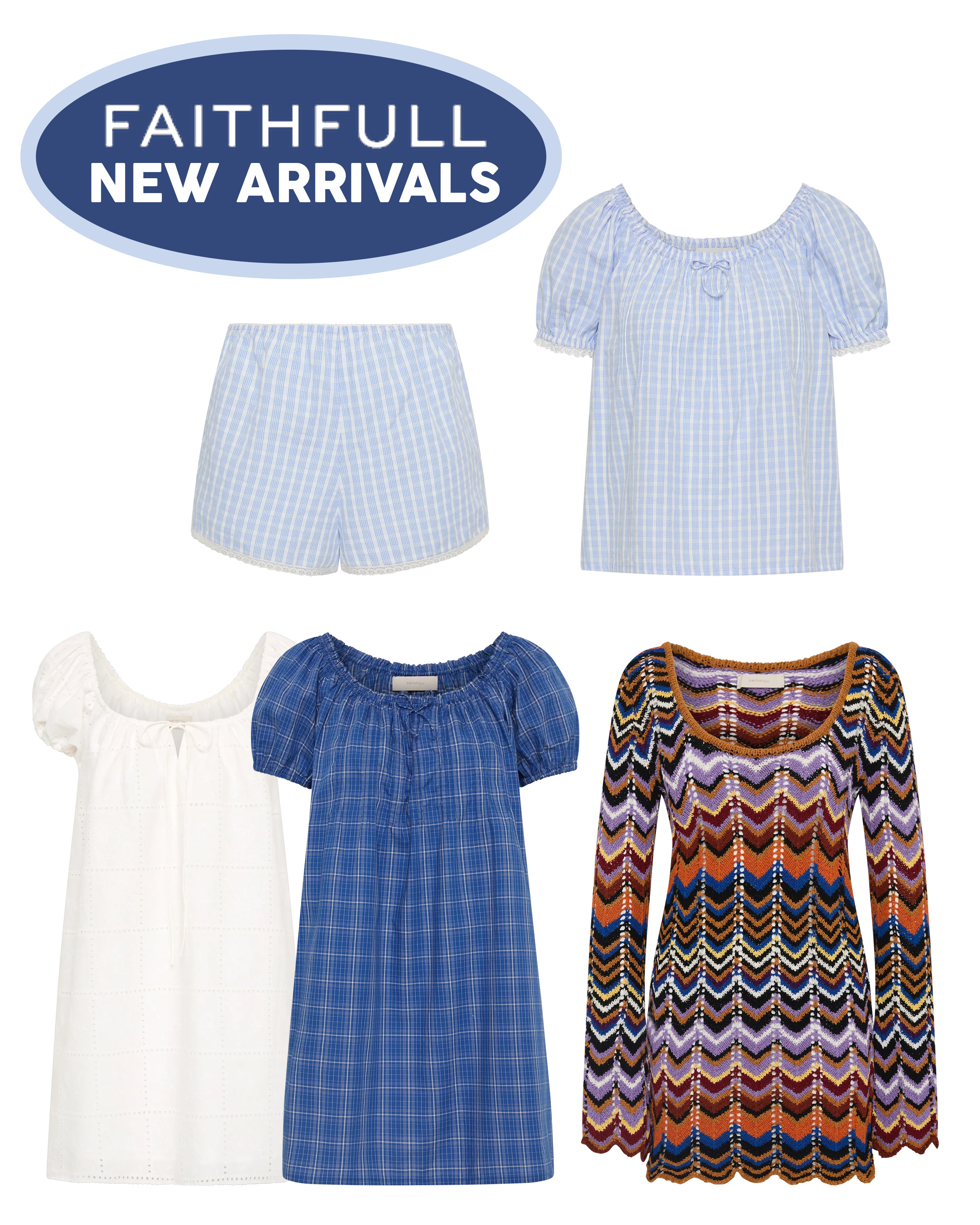 Faithfull the Brand New Arrivals 4.30.26 

 