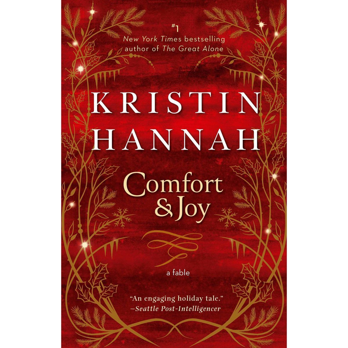Comfort & Joy - by  Kristin Hannah (Paperback) | Target