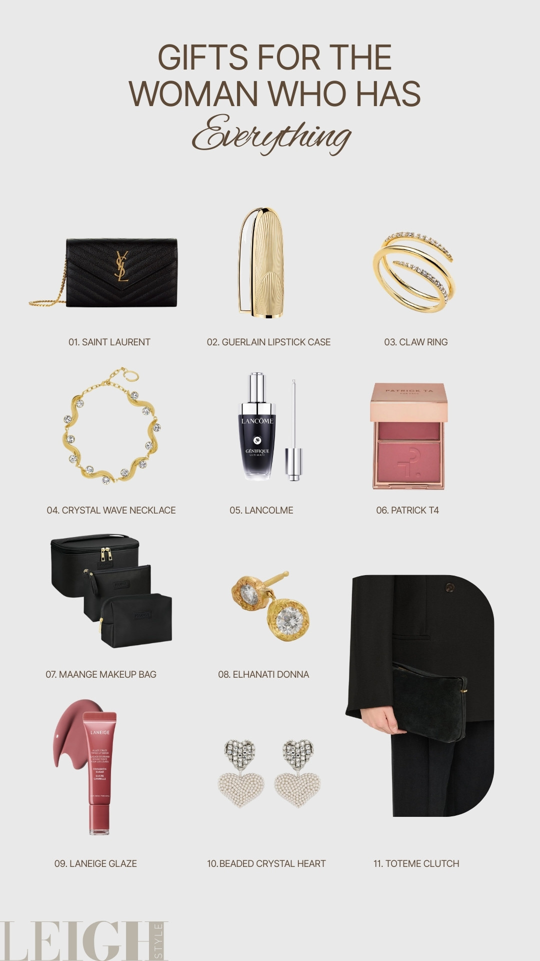 Finding the perfect gift for the woman who already has it all? Think timeless, elevated, and unforgettable. This curated luxury edit blends iconic designer pieces, refined beauty essentials, and statement jewelry she’ll truly cherish.

From the classic Saint Laurent chain wallet to the elegant Toteme clutch, and indulgent beauty picks like Lancôme and Laneige, each piece is thoughtfully selected to feel both personal and extraordinary. 

 #LTKBeauty #LTKWorkwear #LTKTravel