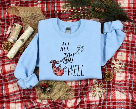 All Too Well The Novel Crewneck Sweatshirt, Gifts for Swifties, All Too Well Sweatshirt | Etsy (US)