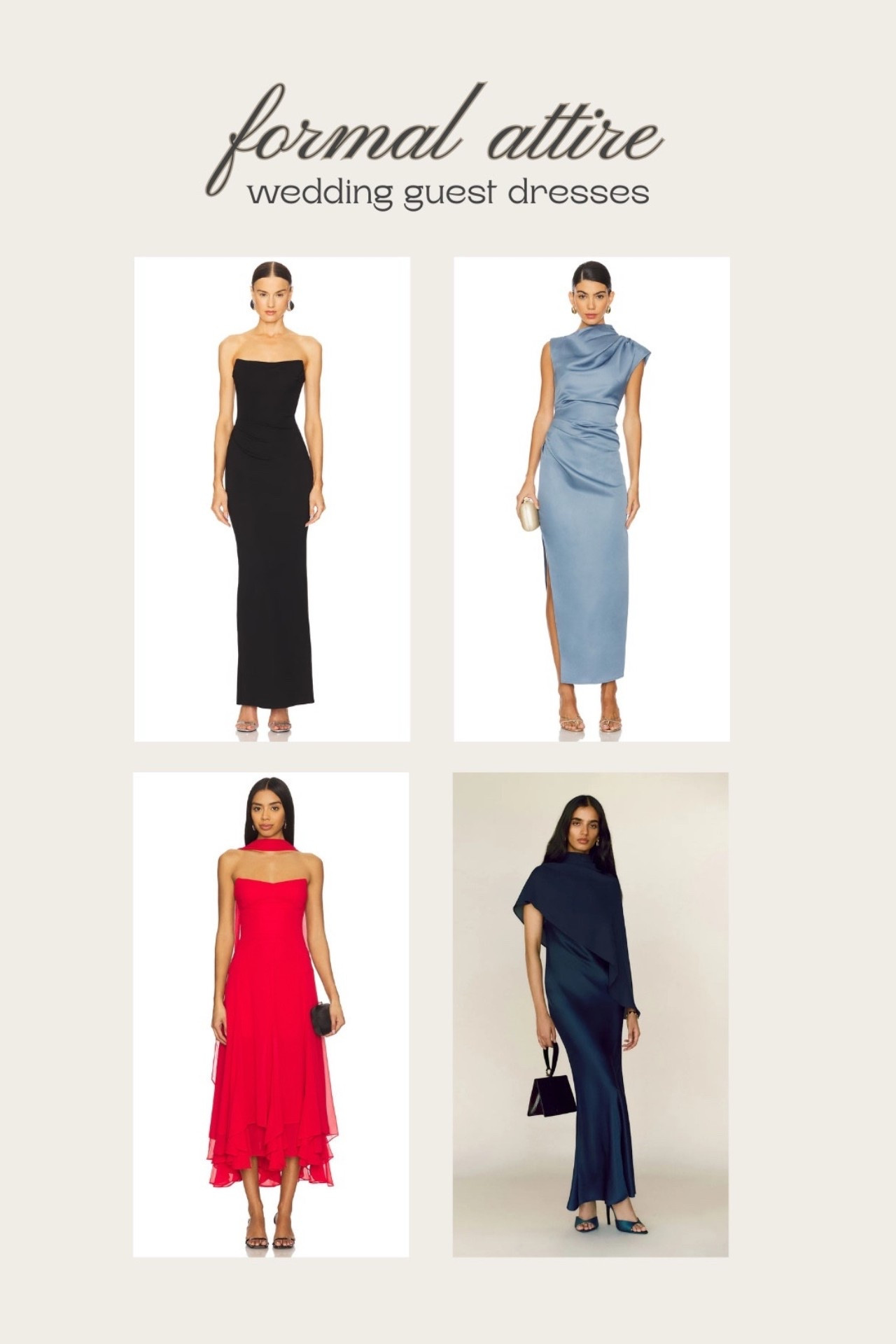 [3/6/26] wedding guest dresses | formal attire 🖤 @Revolve @Reformation 

#LTKSeasonal #LTKWedding #LTKootd