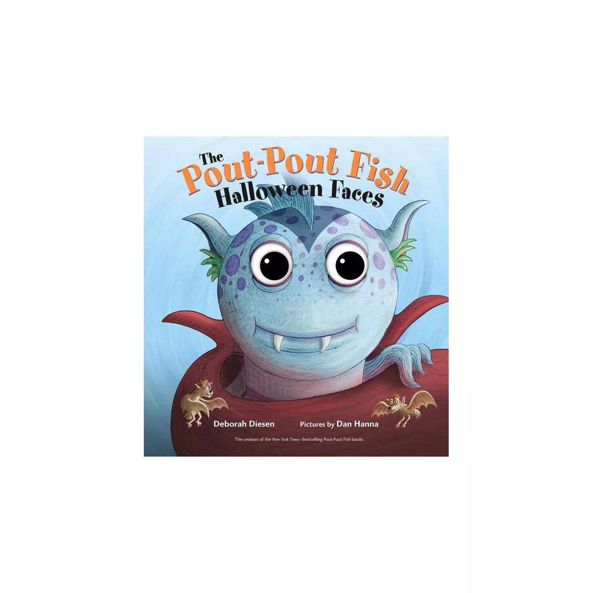 Pout Pout Fish Halloween Faces by Deborah Diesen (Board Book) | Target