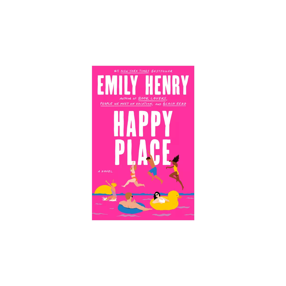 Happy Place - by  Emily Henry (Hardcover) | Target
