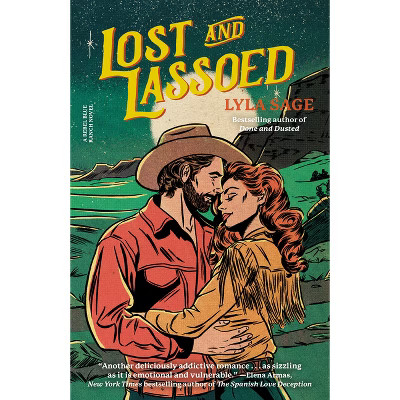 Lost and Lassoed - (Rebel Blue Ranch) by  Lyla Sage (Paperback) | Target
