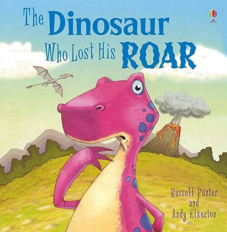 Dinosaur Who Lost His Roar; The - Usborne Picture Book | Amazon (US)