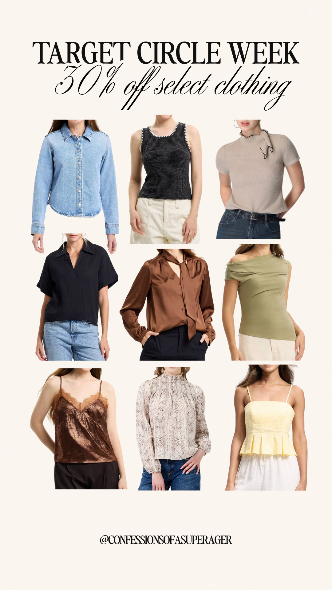 Target Circle Week is here 🤍 Take advantage of 30% off select clothing at Target and refresh your wardrobe with these elevated basics and on-trend tops—from chic blouses and lightweight knits to spring-ready tanks and versatile everyday essentials. These affordable fashion finds are perfect for building a capsule wardrobe, styling effortless outfits, and updating your look for the season without overspending. Don’t miss these limited-time Target deals—shop now before sizes sell out! 

 #TargetStyle #TargetFinds #TargetCircleWeek #AffordableFashion #SpringStyle #CapsuleWardrobe #EverydayStyle #ChicStyle #FashionDeals #LTKFinds #BudgetFriendlyFashion #StyleInspo 

#LTKSaleAlert #LTKootd #LTKOver40 #LTKSaleAlert