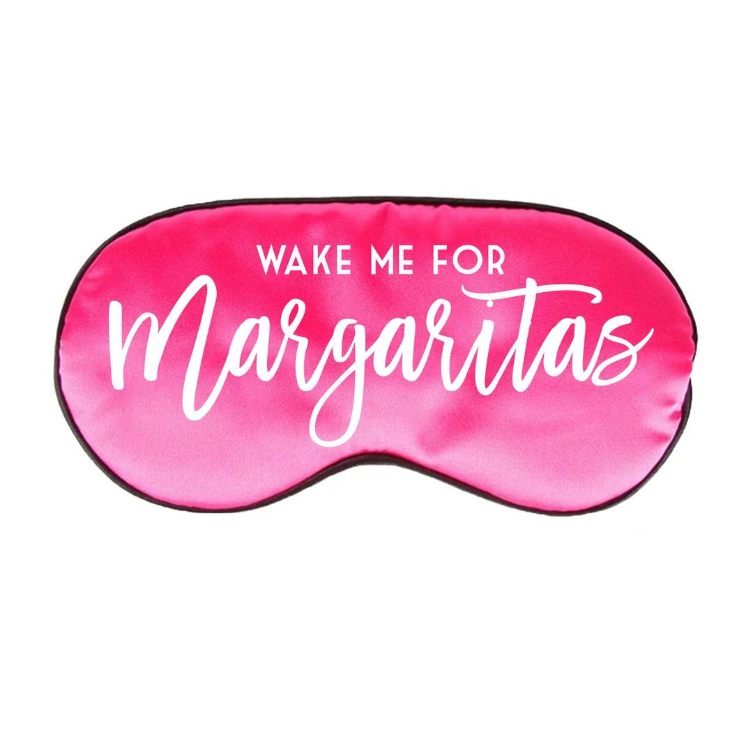 Wake Me for Margaritas Sleep Mask // Bachelorette // Wedding // Honeymoon // Vacation - Etsy | Etsy (US)