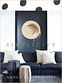 Nancy Braithwaite: Simplicity     Hardcover – October 14, 2014 | Amazon (US)