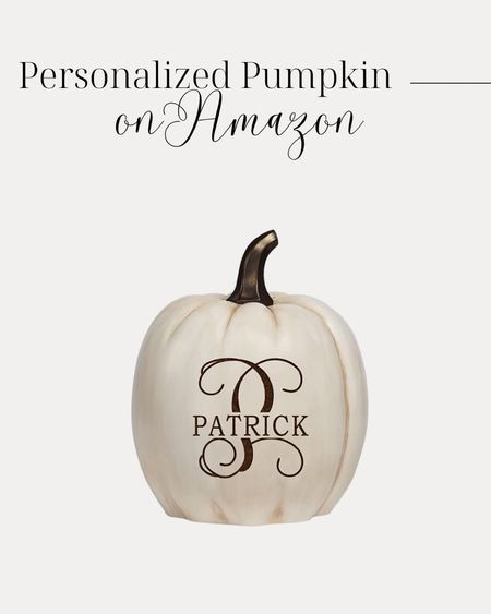 Personalized pumpkin for home | autumn decor | fall decor for home 

#LTKhome #LTKSeasonal