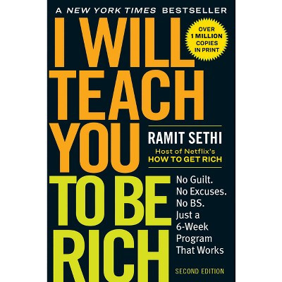 I Will Teach You To Be Rich, Second Edition - By Ramit Sethi ( Paperback ) | Target