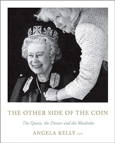The Other Side of the Coin: The Queen, the Dresser and the Wardrobe | Amazon (US)