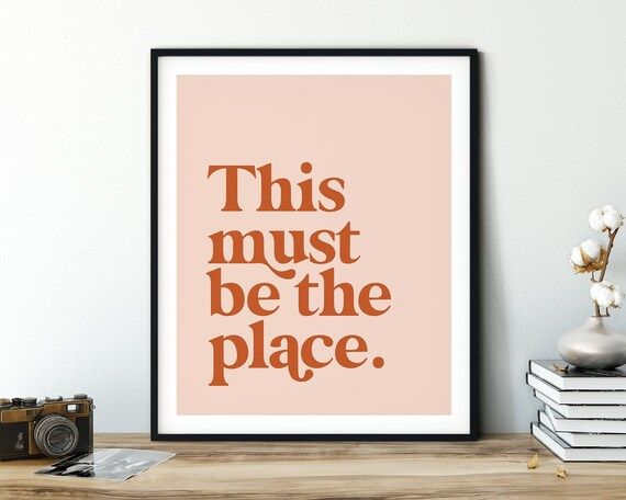 This Must Be the Place Printable Wall Art Inspirational - Etsy | Etsy (US)