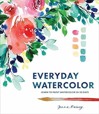 Everyday Watercolor: Learn to Paint Watercolor in 30 Days | Amazon (US)
