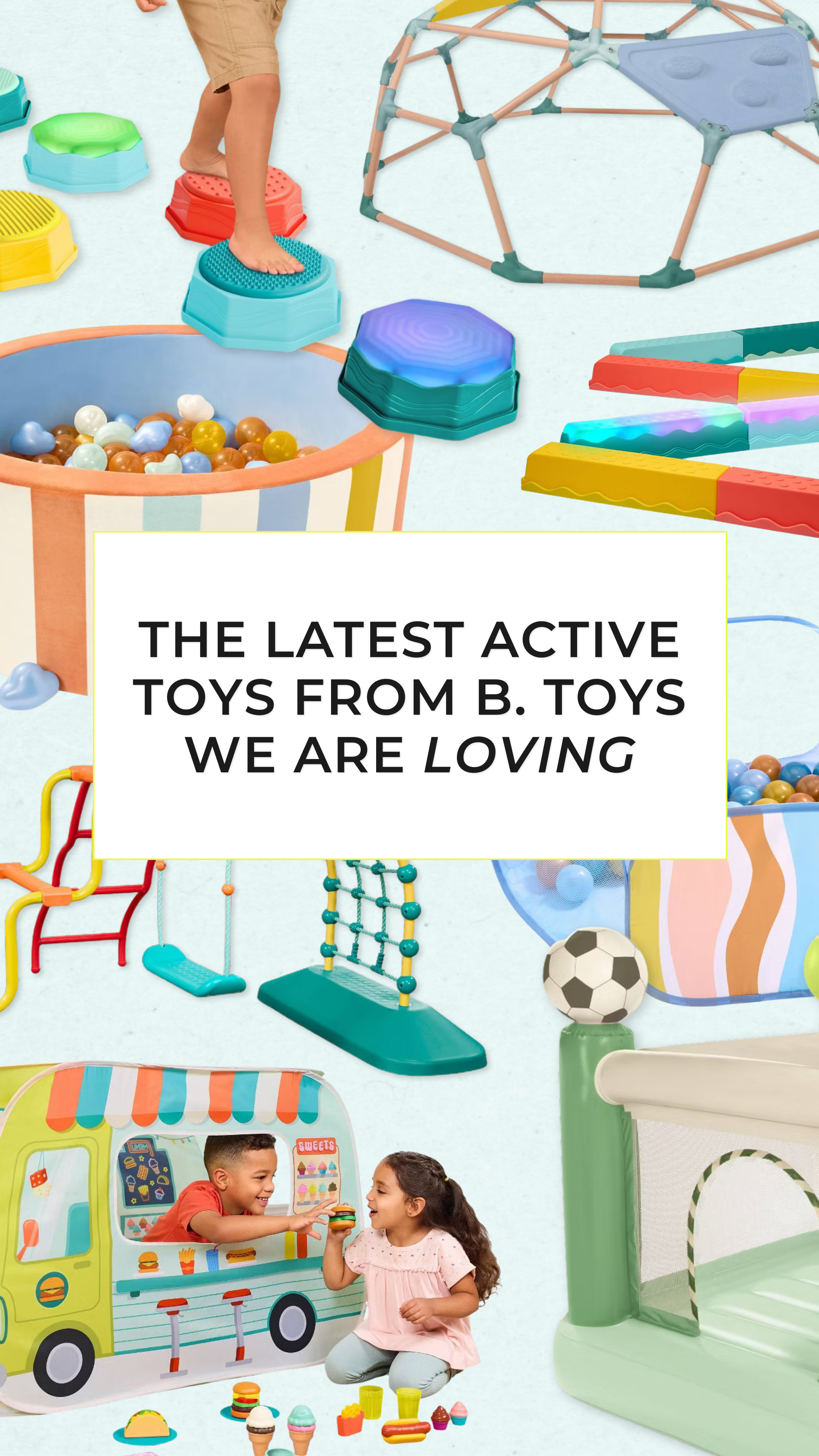Get ready to move, groove, and play all day with the NEW active toys from B. Toys!  

 #LTKActive #LTKKids