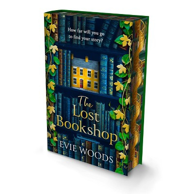 The Lost Bookshop (Deluxe Edition) - by  Evie Woods (Hardcover) | Target
