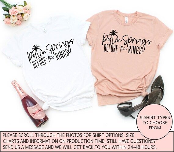 Bachelorette Party Shirts, Bachelorette Shirts, Palm Springs Bachelorette, Palms Springs before t... | Etsy (US)