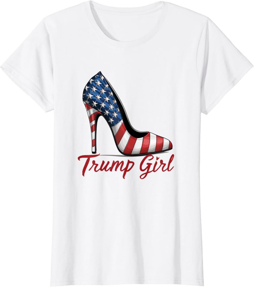 Trump Girl High Heel Stilettos American Flag Trump 2024 T-Shirt | Amazon (US)