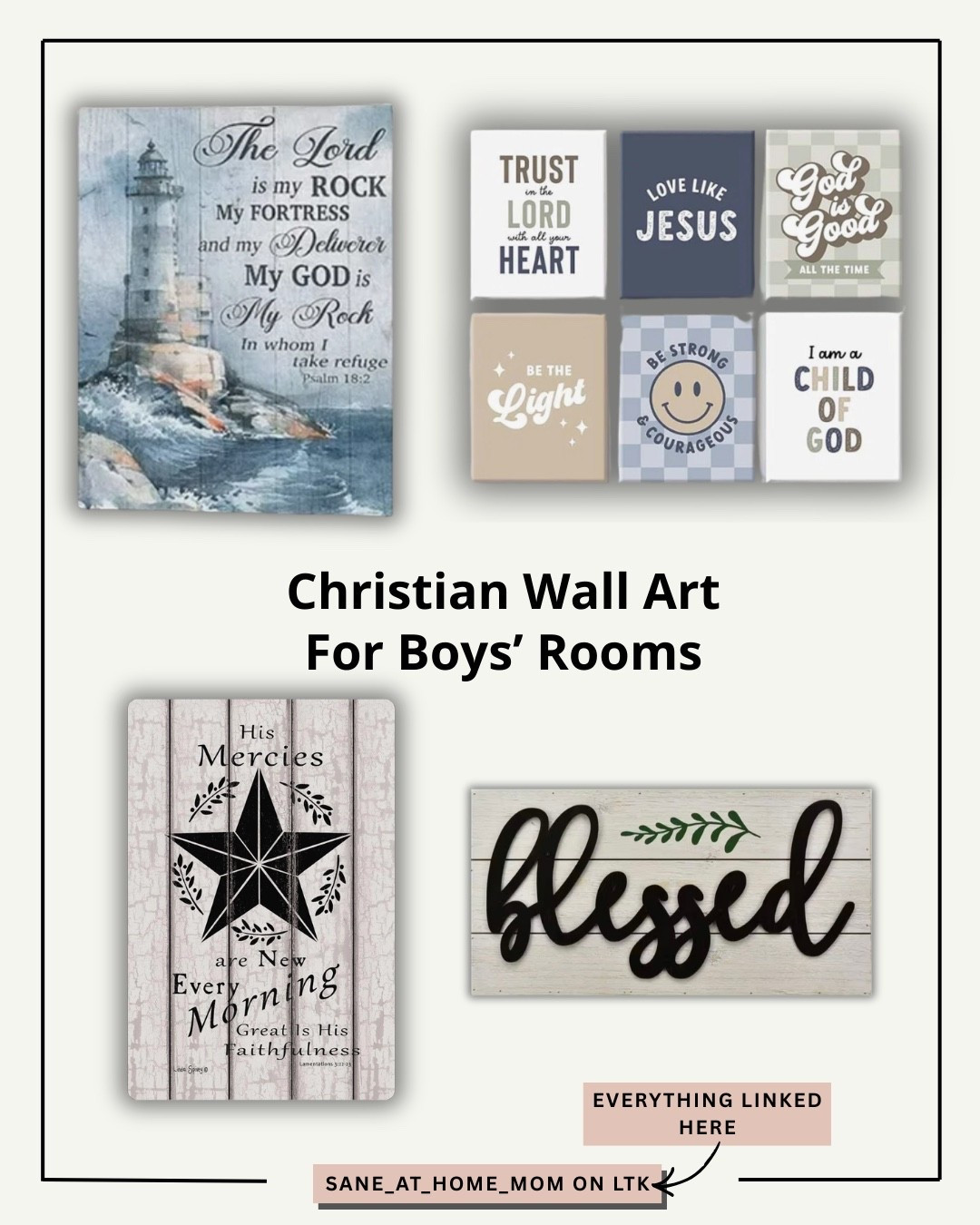 Designing a faith-filled bedroom for your son? 💙 These Christian wall art prints for boys’ rooms include Bible verse artwork, crosses, lighthouse decor, and encouraging scripture prints that work beautifully in toddler rooms, big boy bedrooms, and neutral kids spaces.

If you’re searching for Christian boys bedroom decor or meaningful scripture art for kids, I’ve gathered all my favorites in one place.

✨ Shop on LTK to browse my full Christian Kids Room Wall Art collection — everything is linked and easy to find!

#ChristianBoysRoom #ChristianDecor #BibleVerseWallArt #KidsRoomDecor #FaithBasedHome #ChristianMomLife #ChristianKids #ScriptureArt

#LTKHome #LTKKids