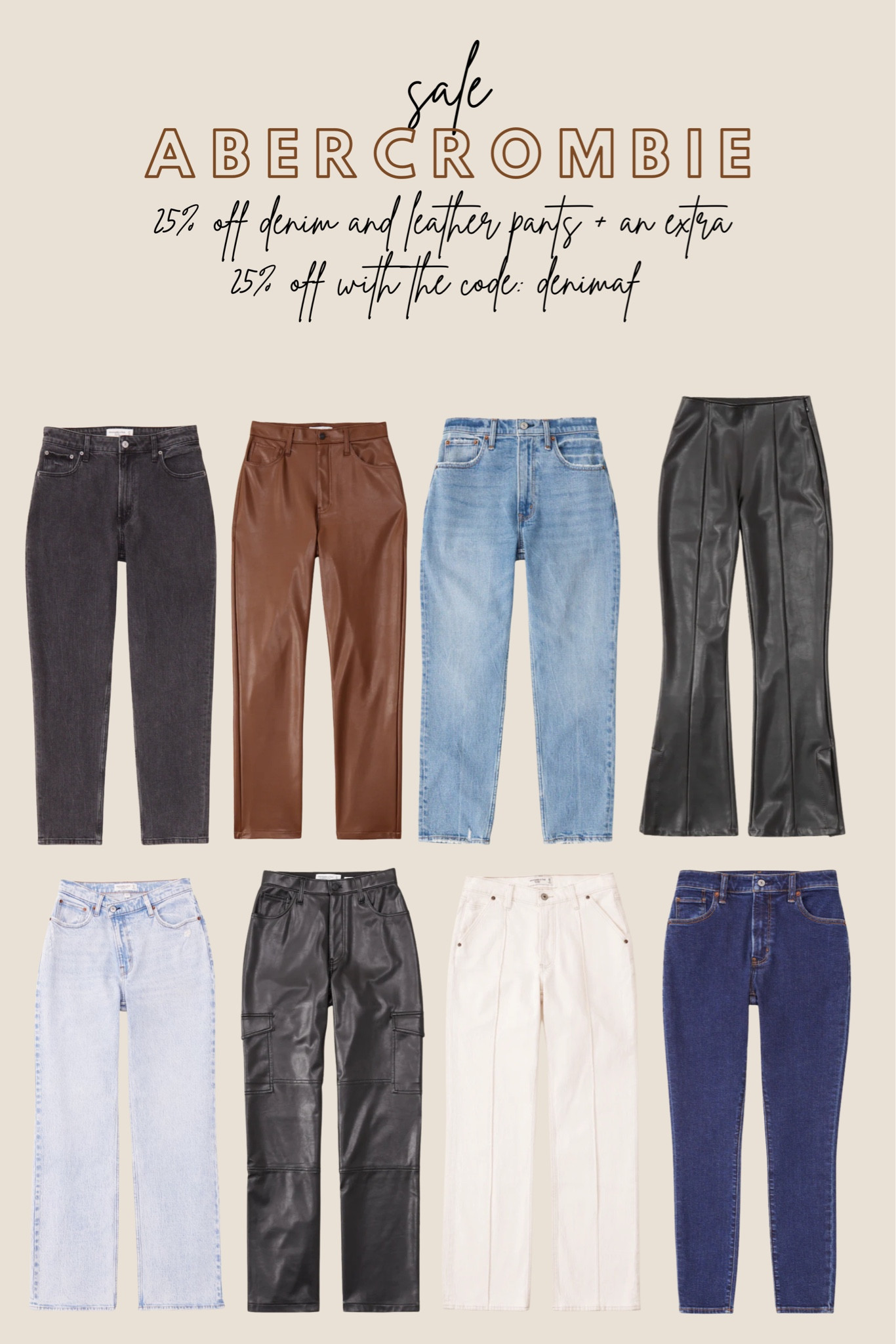 Abercrombie jeans, Abercrombie sale, the best jeans, white jeans, leather pants, black leather pants, brown leather pants

#LTKstyletip #LTKunder100 #LTKsalealert