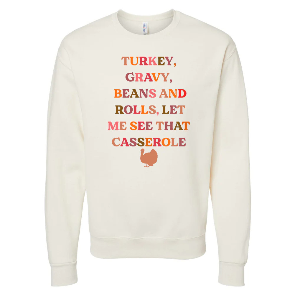 'Let Me See That Casserole' Cream Crewneck Sweatshirt | United Monograms