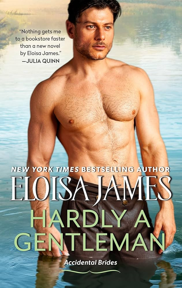 Hardly a Gentleman: A Novel - Kindle edition by James, Eloisa. Literature & Fiction Kindle eBooks... | Amazon (US)