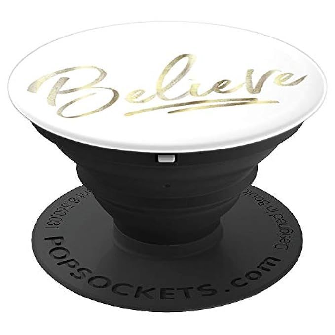 Believe Positive Quote Gold Metallic Look Pop Socket - PopSockets Grip and Stand for Phones and Tabl | Amazon (US)